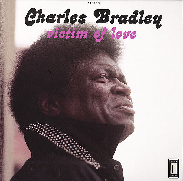 605px-Charles_Bradley_-_Victim_of_Love_album_cover