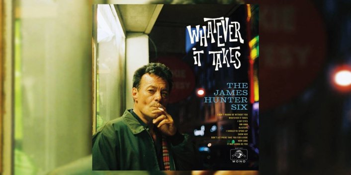 Image result for james hunter six whatever it takes